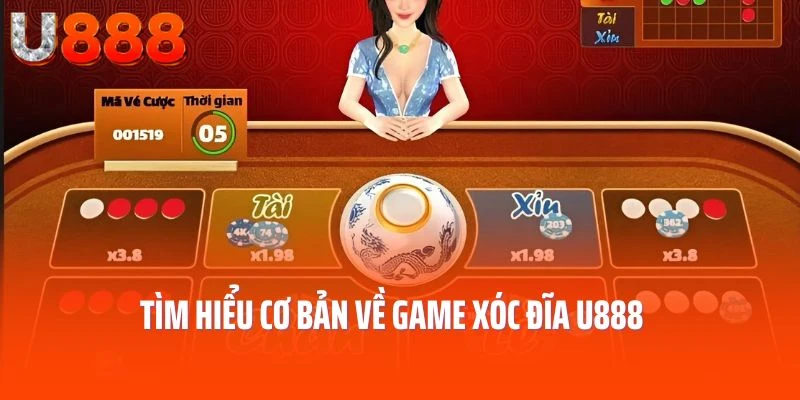 Tìm hiểu cơ bản về game xóc đĩa U888